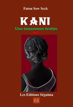 KANI Une innocence trahie