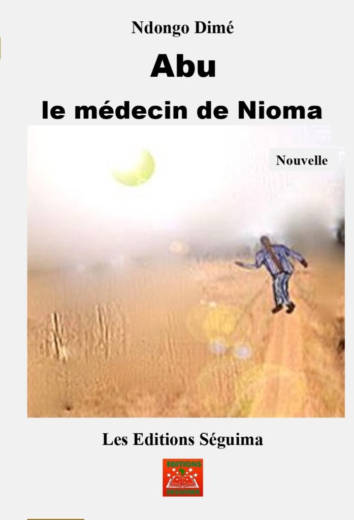 Abu, le médecin de Nioma