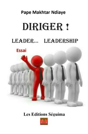 Diriger !!! Leader_Leadership