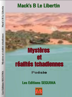 Mystères et réalités tchadiennes