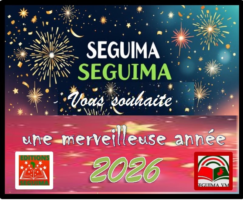 Les années se suivent en un curieux moutonnement de vagues sur l’océan de notre vie à durée limitée. Tumultes, ressacs, tantôt marée haute, tantôt marée basse, surface étale et aussi lisse qu’un miroir, notre océan est là avec ses joies intenses, ses peines intimes, ses grandes avancées qui enjambent l’histoire des générations en même temps que les bêtises formelles ou feutrées à la face hideuse. C’est ça la condition humaine. Le bonheur se cache dans la bonne perception des choses, le Livre nous y mène. « Lire des livres délivre… » Nous dit Ongono Pauline Marie Noelle, militante du Livre à l’engagement perpétuel et indissoluble. 2025, comme les autres avant elle, s’en allée dans le décompte des âges, avec tant de faveurs qu’Allah nous a accordées. Qu’Il en soit loué. SEGUIMA, Masha Allah, était au meilleur de sa forme. En 2025. Une équipe dynamique, engagée et résiliente a su impacter de manière significative, le mouvement littéraire sénégalais et dans une large mesure, africain. C’est l’occasion de remercier les auteurs qui nous ont fait confiance et les invités de nos émissions qui nous ont bien voulu jouer le jeu avec nous. Il nous plairait de les citer : Les auteurs - Papa Sada Anne : Baaw naan _Tombe la pluie - Pape Oumar Diatta : Le déshonneur d’une république encagoulée - Mbaye Diop : L’envers d’un désir - Docteur Fallou Diouf : L’officine du Troisième millénaire - Docteur Ndongo Mbaye : A l’orée de la vie - Amadou Niang : Diomaye-Sonko Un tandem de cœur et de raison - Mouhamed Niang : Solutions pour Pikine - Angelo Orékan : Là où le soleil ne se couche jamais - MBAINAISSEM RIMBAR Josué : L’engagement Le prix à payer - Boundao Sène : Reflets de l’âme d’un poète épris de paix Les invités de ELITTERAIRES (Tous des élites du monde littéraire) - Papa Samba Badji - Mamadou Caster Camara - Annie Coly - Andrée Marie Diagne - Djibril Diallo (Falémé) - Baytir Ka - Pape Faye - Ndongo Mbaye - Abdoulaye Fodé Ndionne - Adjaratou Oumar Sall - Mamadou Samb Nous n’oublions pas les vingt-cinq (25) auteurs de huit (8) pays africains pour l’ANTHOLOGIE AFRICAINE DE LA NOUVELLE publiée en 2024. Les chroniques de Yacine leur ont été consacrées. Grand MERCI à eux. C’est trop peu, mais en 2026, in sha Allah, nous ferons mieux et plus, pour encore contribuer à la promotion du Livre ainsi qu’à la valorisation des auteurs. Bientôt les résultats de notre dernier appel à textes qui seront suivis, in sha Allah d’innovations majeures. Nous adressons un immense MERCI à la Direction du Livre et de la Promotion de la Lecture, à Acollit, notre partenaire privilégié, à NENA, à Youscribe, et à Moukat Distribution. Bonne année à tous. L’équipe SEGUIMA